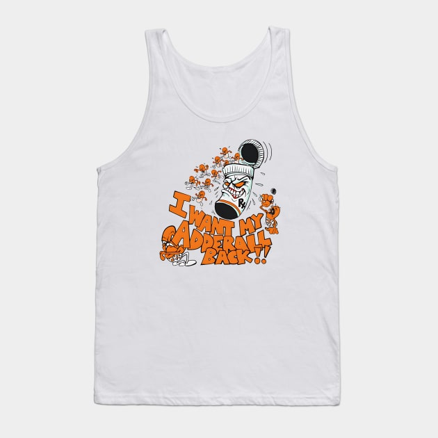 GIMME ADDERALL Tank Top by tinastore